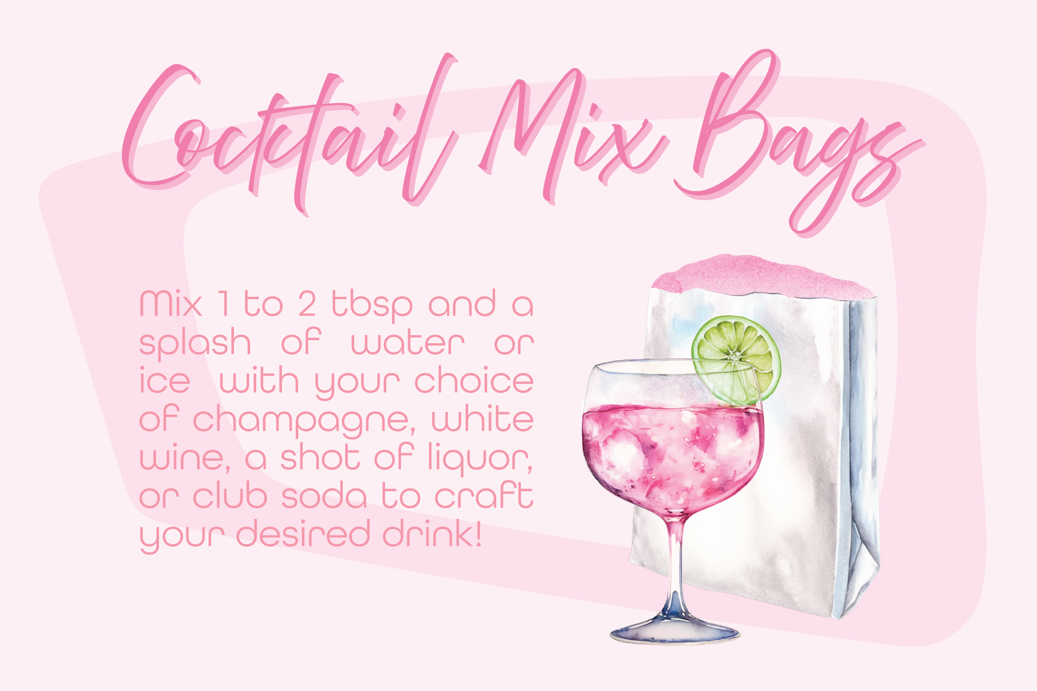Cocktail Mix Bags Mixology