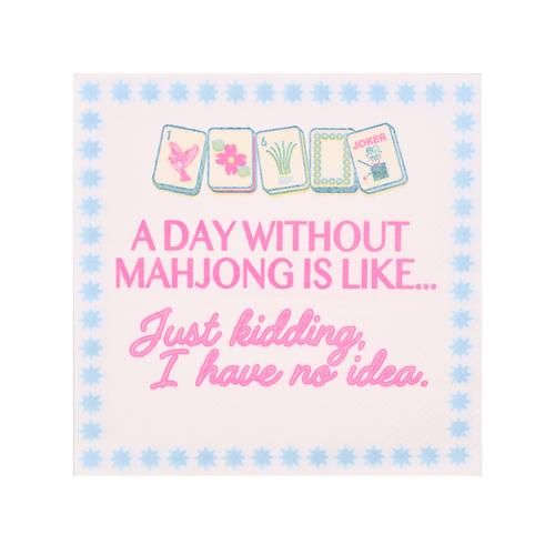 "Day Without Mahjong" Cocktail Napkins Middle & Main Mahjong